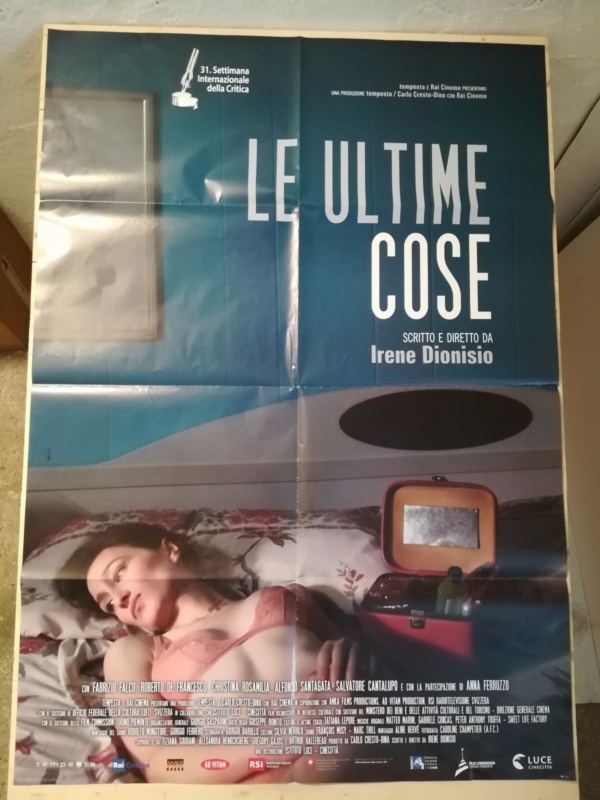 LE ULTIME COSE Manifesto Film 2F Poster Originale Cinema 100x140 Irene Dionisio
