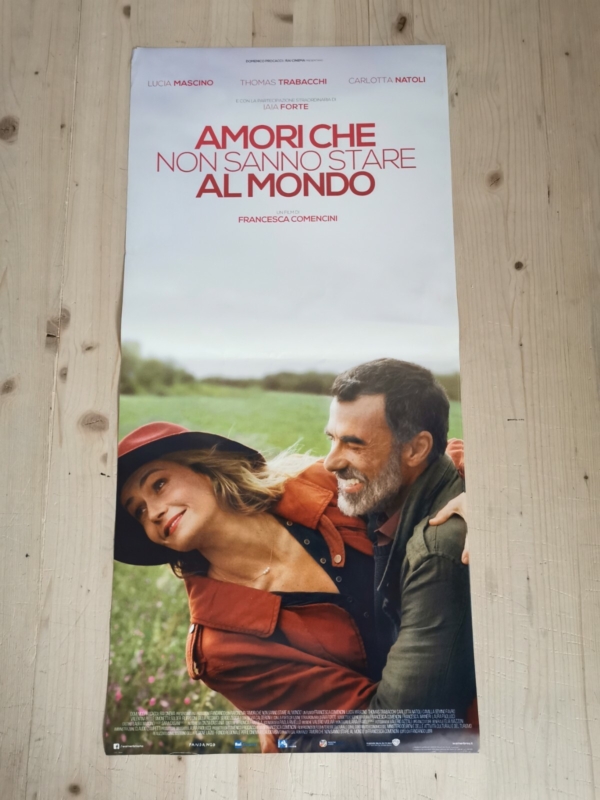 AMORI CHE NON SANNO STARE AL MONDO Locandina Film 33x70 Poster Originale Cinema