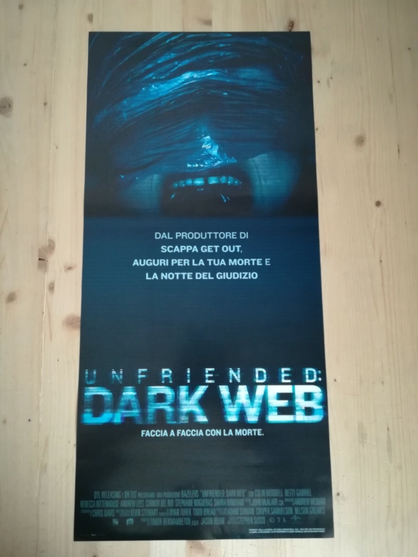 UNFRIENDED DARK WEB Locandina Film 33x70 Poster Originale Cinema HORROR